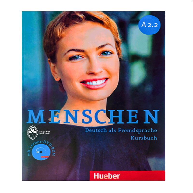 کتاب Menschen A22 اثر جمعی از نویسندگان انتشارات اشتیاق نور