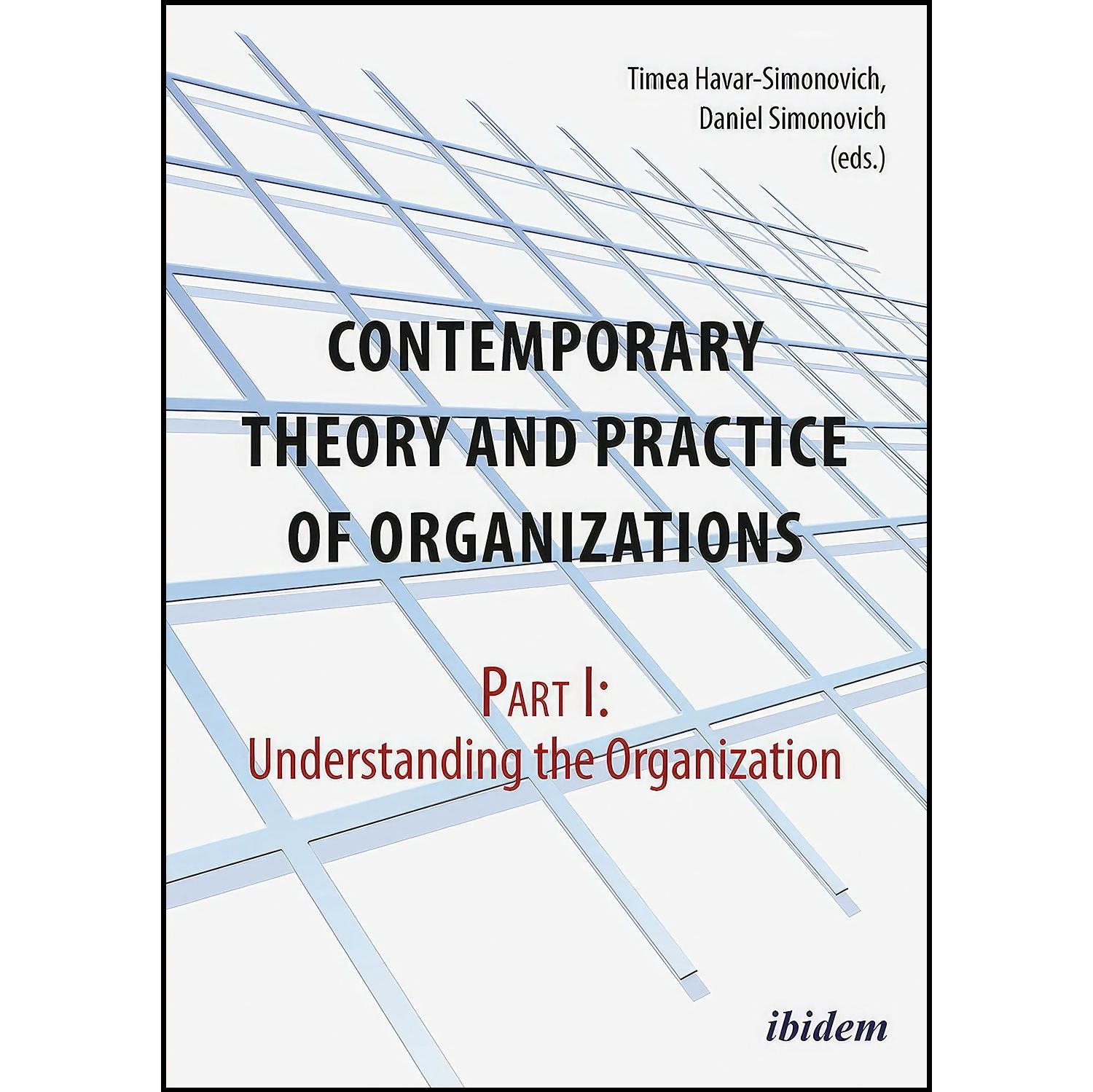 کتاب زبان اصلی Contemporary Theory and Practice of Organizations