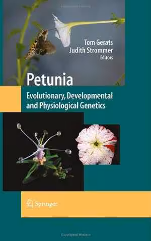 [PDF] دانلود کتاب Petunia - Evolutionary, Developmental And Physiological Genetics, 2nd ed, 2009