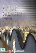 قیمت و خرید کتاب Artur omid azeri architectural projects | ایده بوک