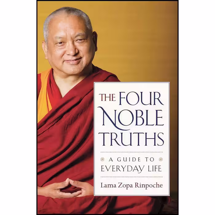 کتاب زبان اصلی The Four Noble Truths اثر Lama Zopa Rinpoche