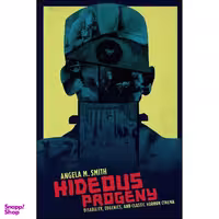 کتاب Hideous Progeny اثر Angela M. Smith انتشارات Columbia University Press