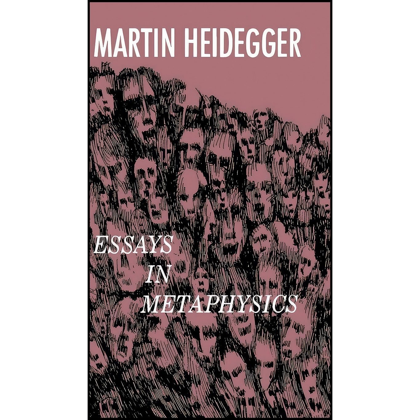 کتاب زبان اصلی Essays in Metaphysics اثر Martin Heidegger