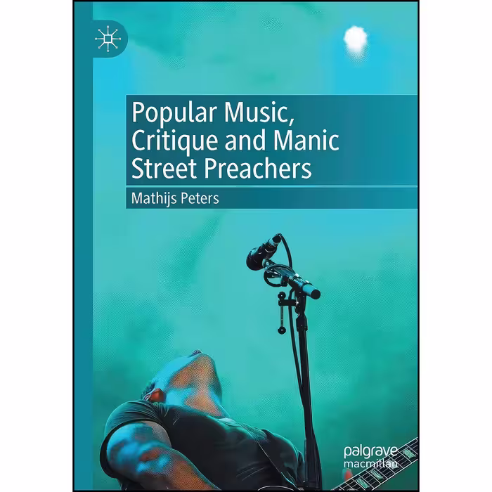 کتاب زبان اصلی Popular Music Critique and Manic Street Preachers