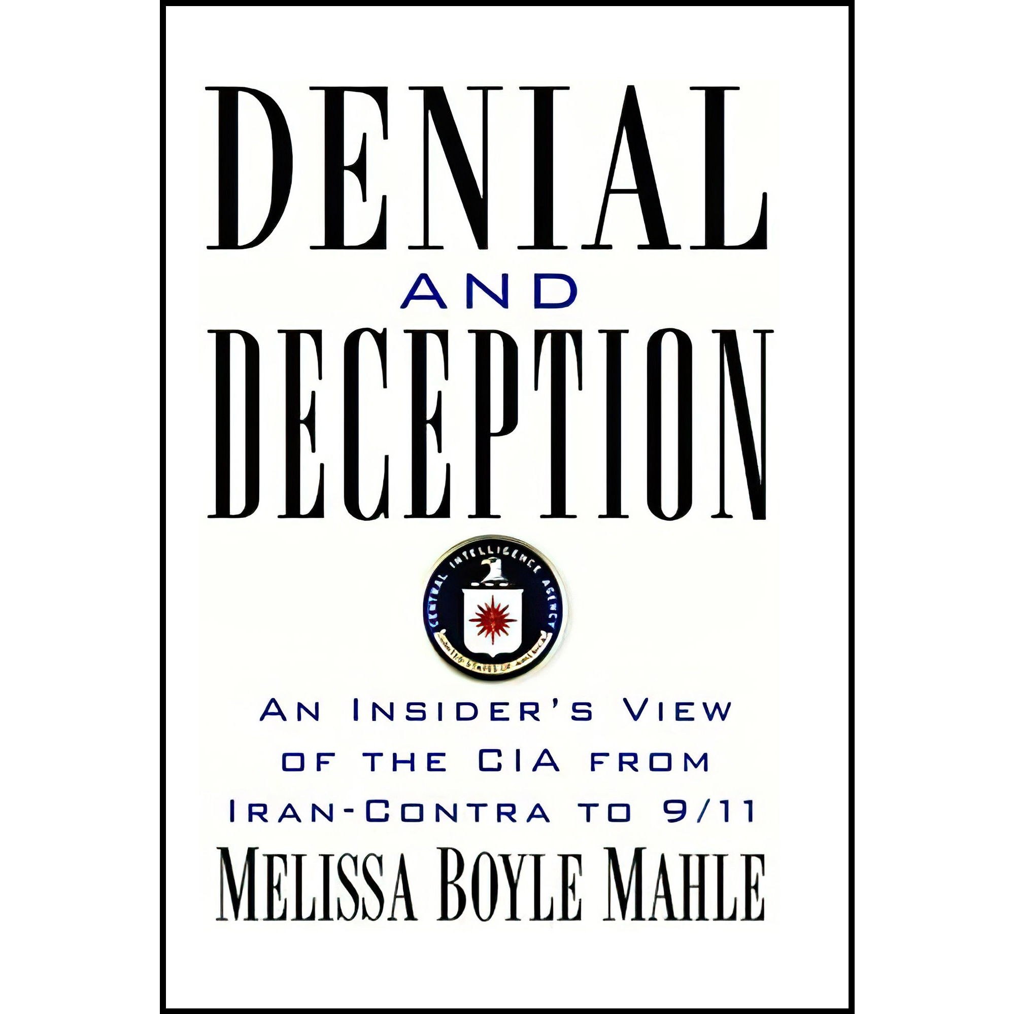 کتاب زبان اصلی Denial and Deception اثر Melissa Boyle Mahle