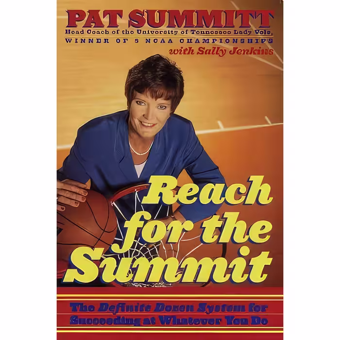 کتاب زبان اصلی Reach for the Summit اثر Sally Jenkins and Pat Head Summitt