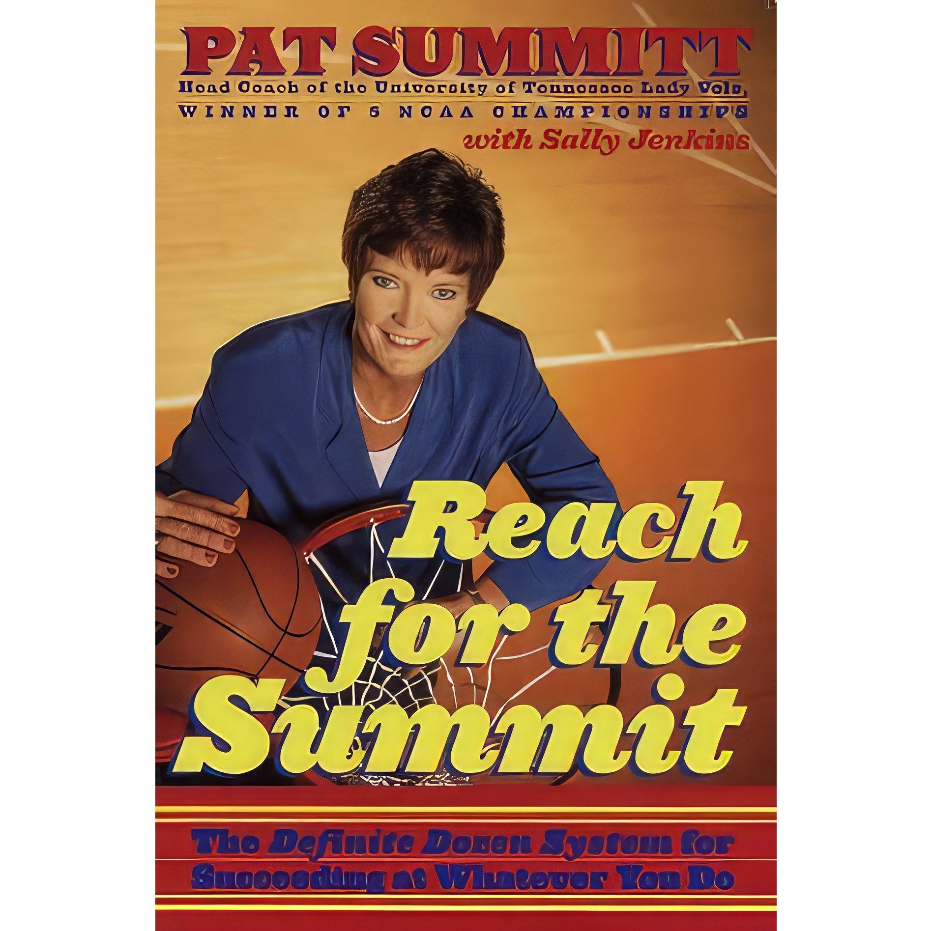 کتاب زبان اصلی Reach for the Summit اثر Sally Jenkins and Pat Head Summitt