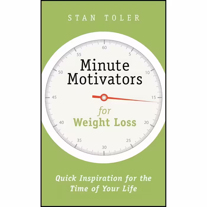 کتاب زبان اصلی Minute Motivators for Weight Loss اثر Stan Toler