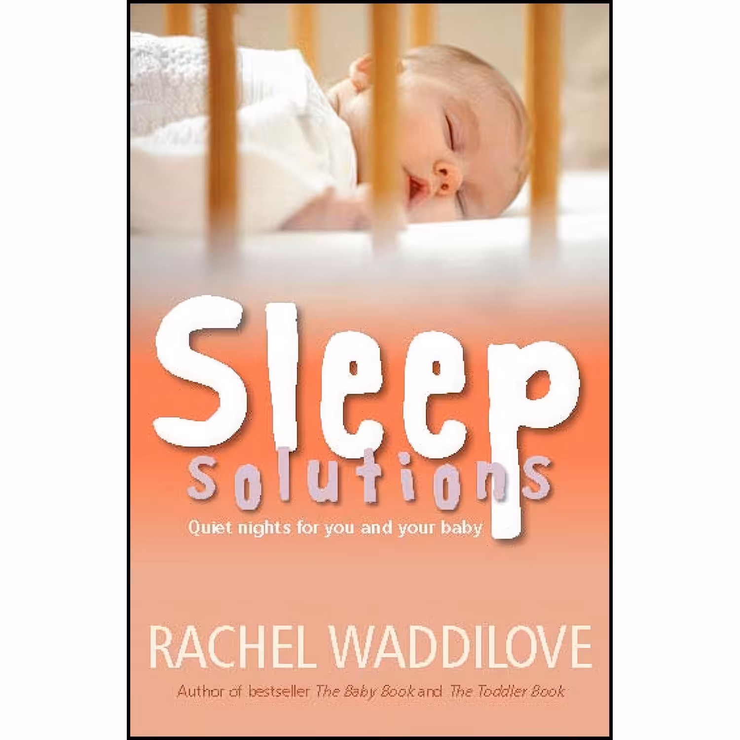 کتاب زبان اصلی Sleep Solutions اثر Rachel Waddilove