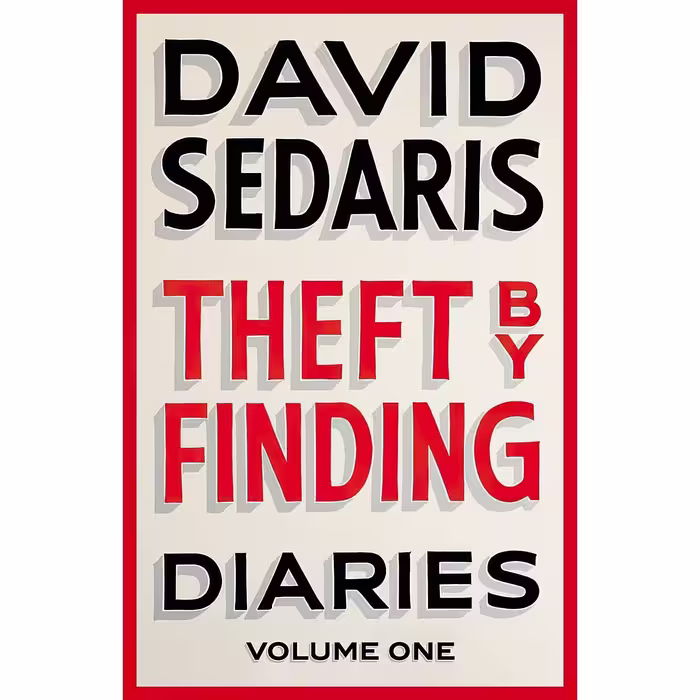 کتاب زبان اصلی Theft by Finding Diaries Volume One اثر David Sedaris
