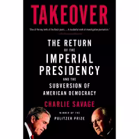 کتاب زبان اصلی Takeover اثر Charlie Savage انتشارات تازهها
