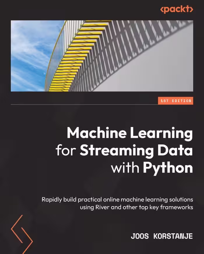 کتاب Machine Learning for Streaming Data with Python