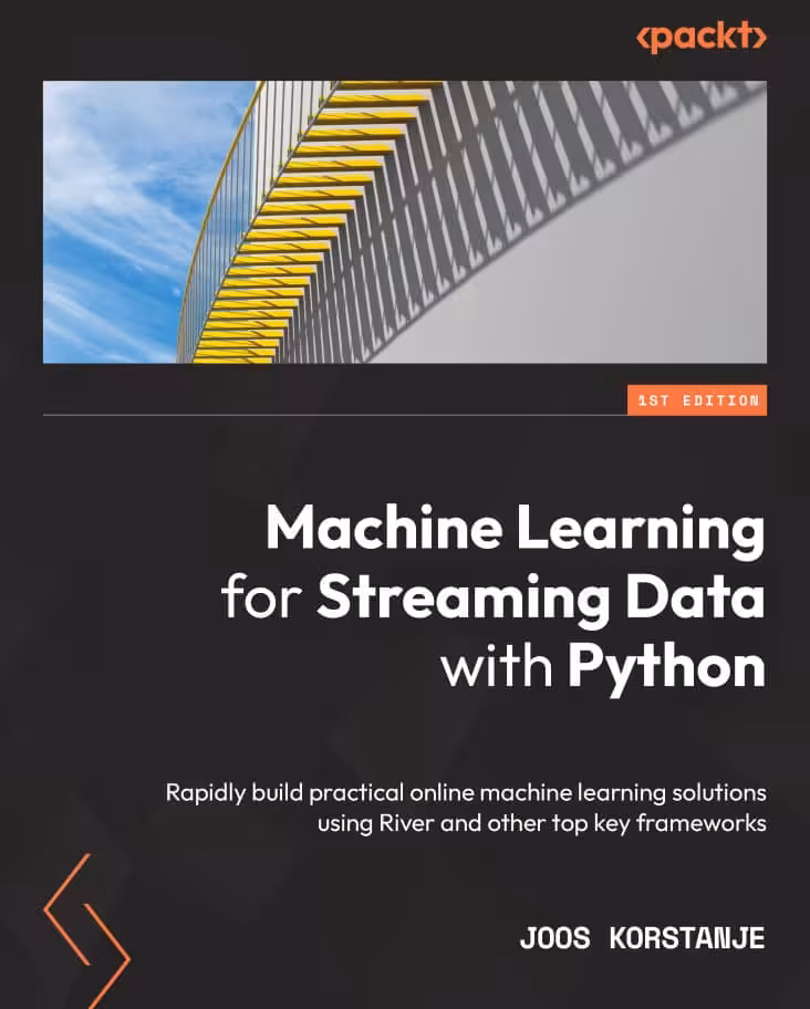 کتاب Machine Learning for Streaming Data with Python