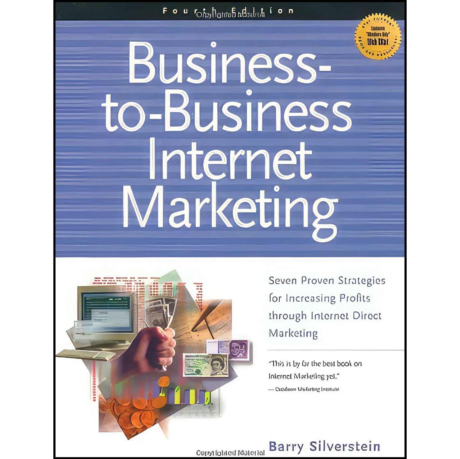 کتاب زبان اصلی BusinessToBusiness Internet Marketing اثر Barry Silverstein