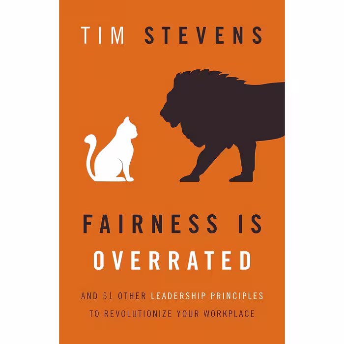 کتاب زبان اصلی Fairness Is Overrated اثر Tim Stevens انتشارات Thomas Nelson