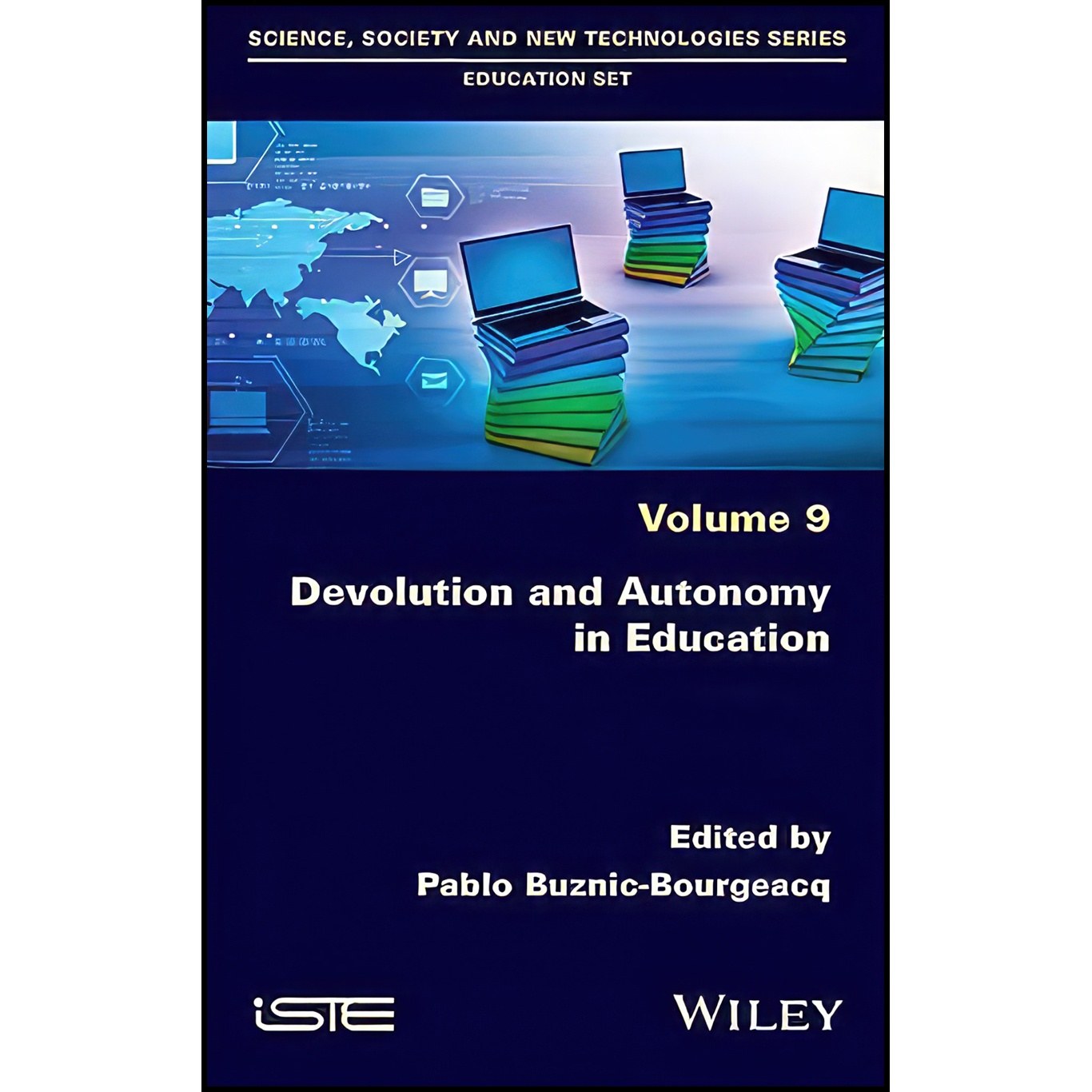 کتاب زبان اصلی Devolution and Autonomy in Education اثر Pablo BuznicBourgeacq