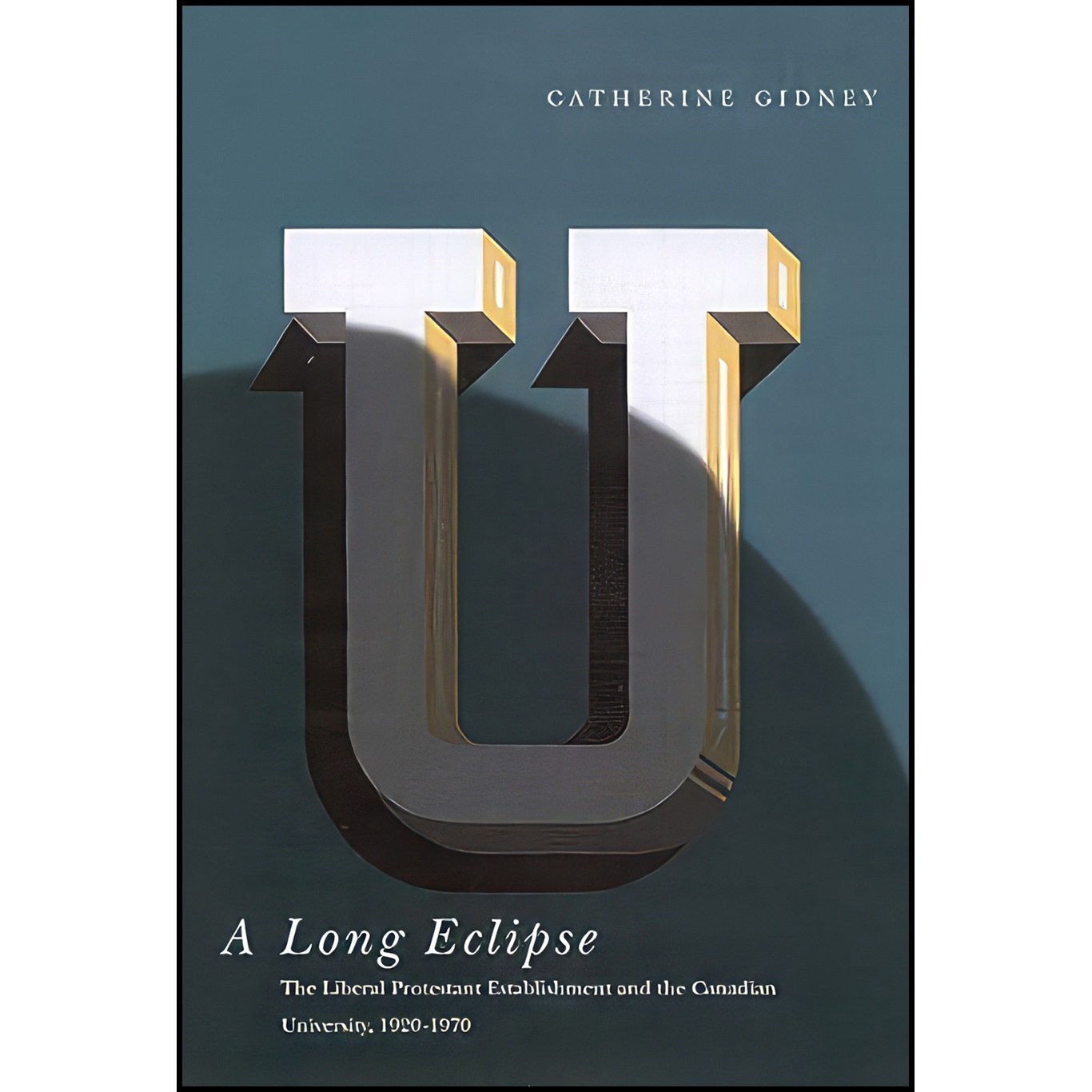 کتاب زبان اصلی A Long Eclipse اثر Catherine Gidney