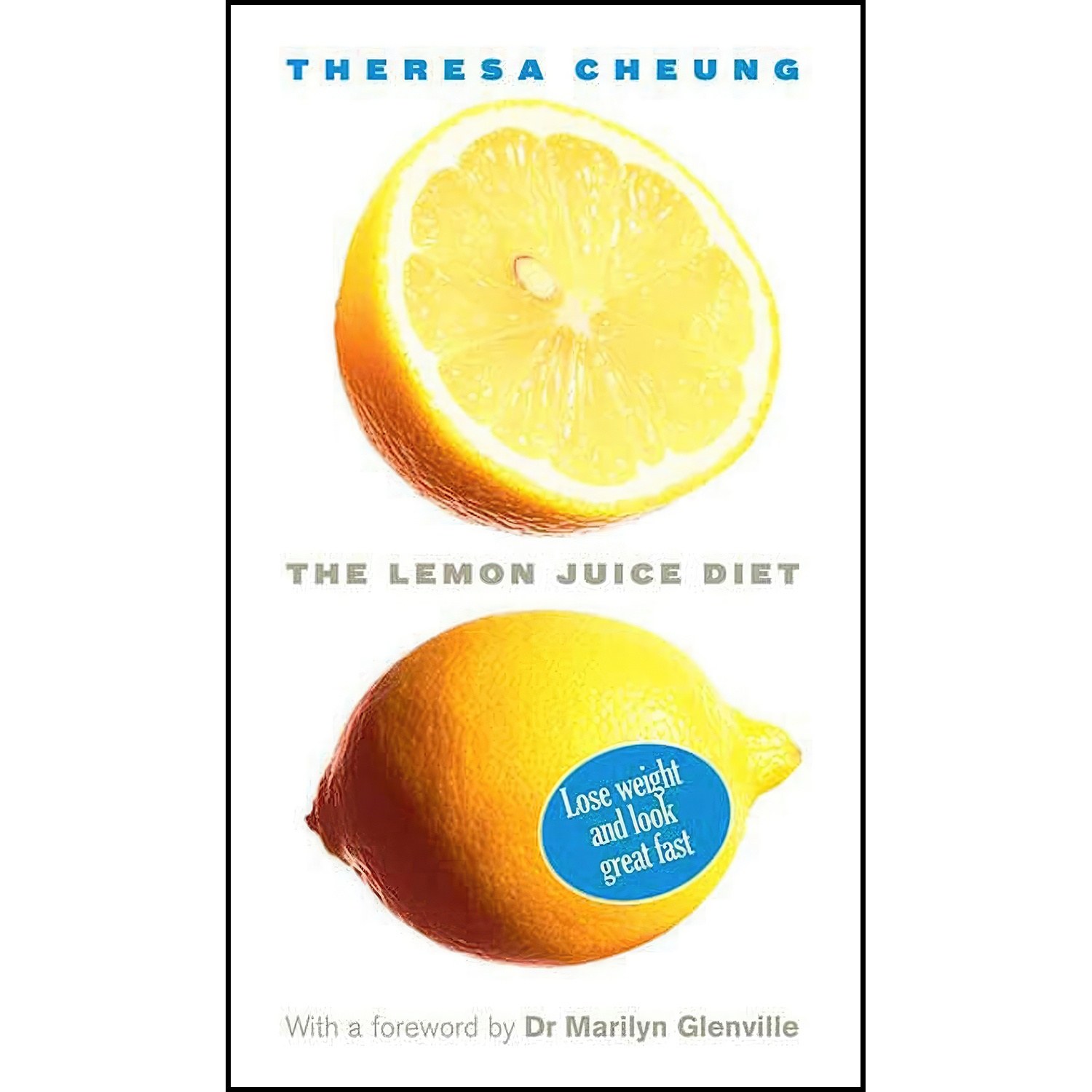 کتاب زبان اصلی The Lemon Juice Diet اثر Theresa Cheung
