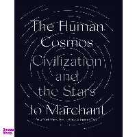 کتاب The Human Cosmos اثر Jo Marchant انتشارات سبزان