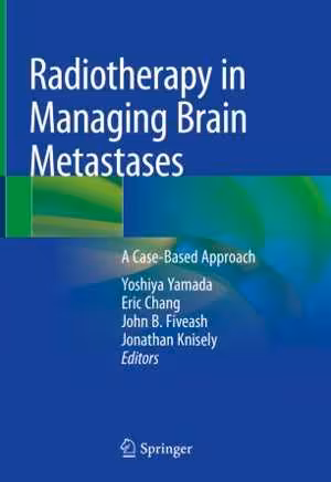 󾕇 دانلود کتاب Radiotherapy In Managing Brain Metastases - A Case-Based Approach, 2020 - دانلود کتاب های دانشگاهی