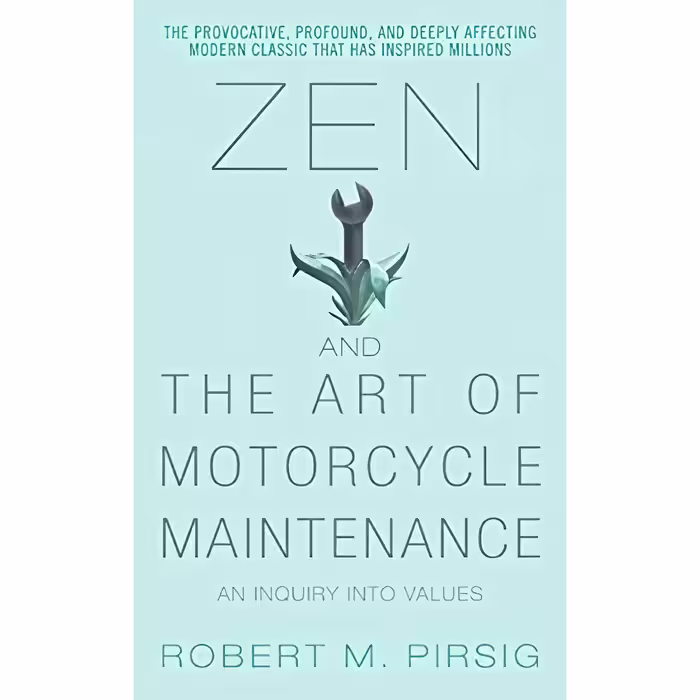 کتاب زبان اصلی Zen and the Art of Motorcycle Maintenance An Inquiry into Values