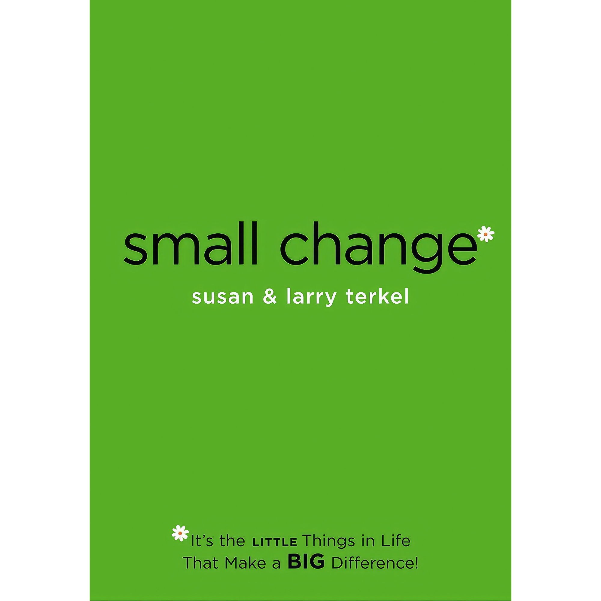 کتاب زبان اصلی Small Change اثر Larry Terkel and Susan Terkel