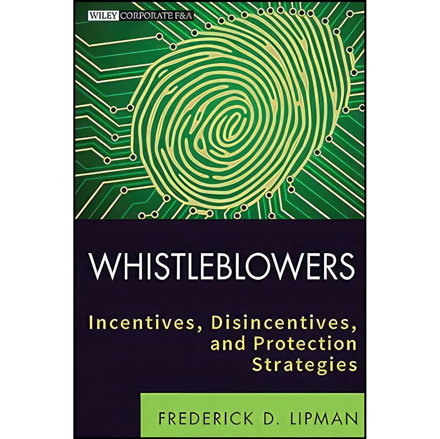 کتاب زبان اصلی Whistleblowers اثر Frederick D Lipman