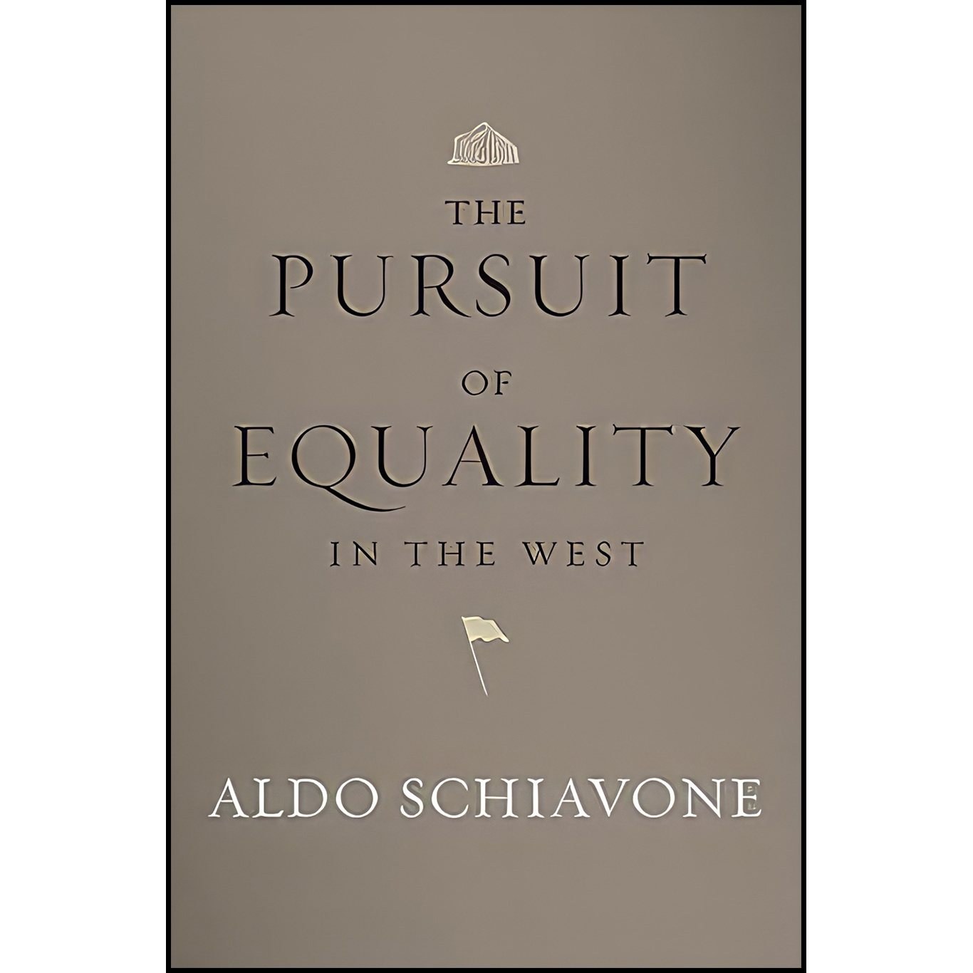 کتاب زبان اصلی The Pursuit of Equality in the West