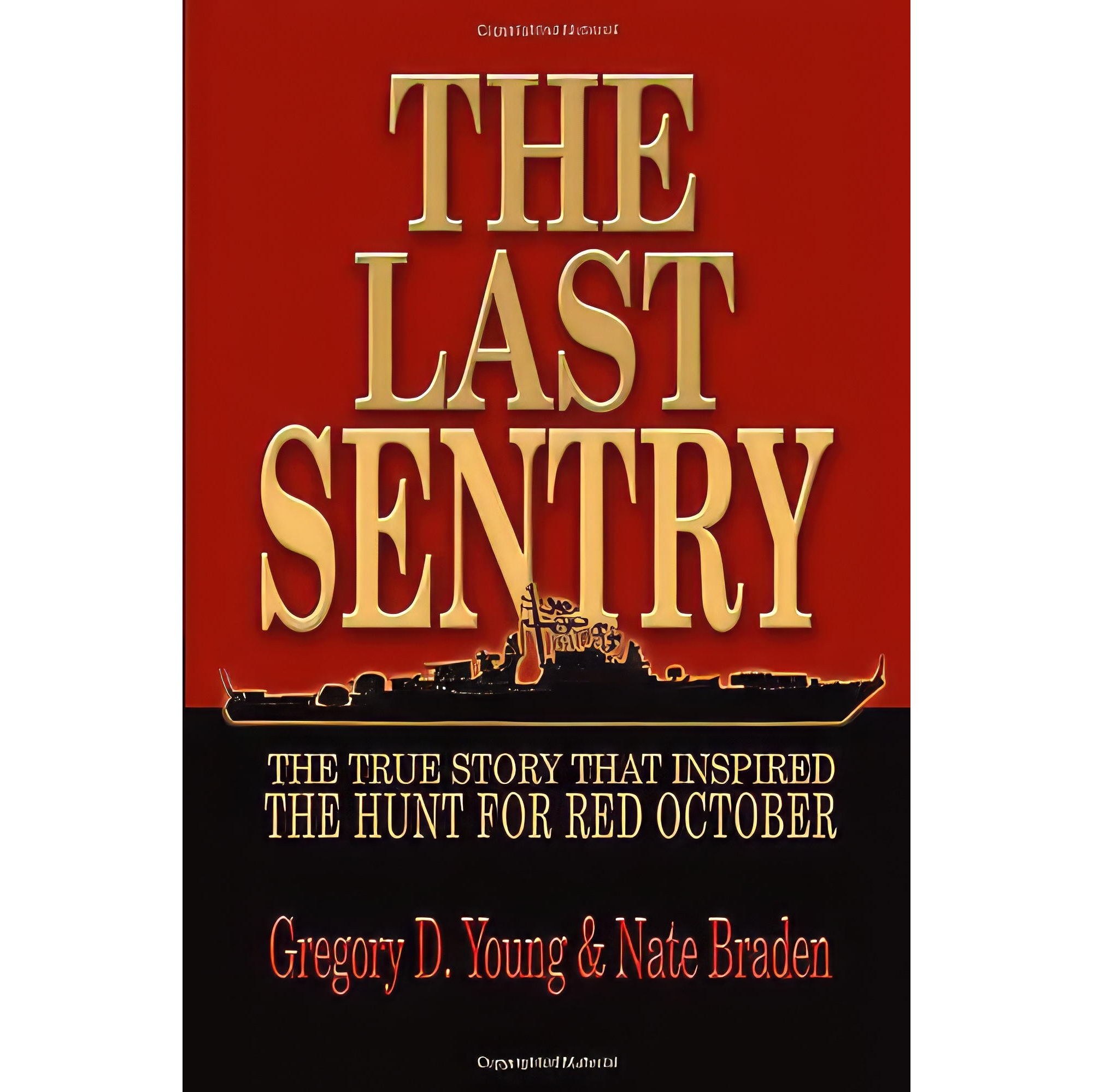 کتاب زبان اصلی The Last Sentry اثر Gregory D YoungNate Braden