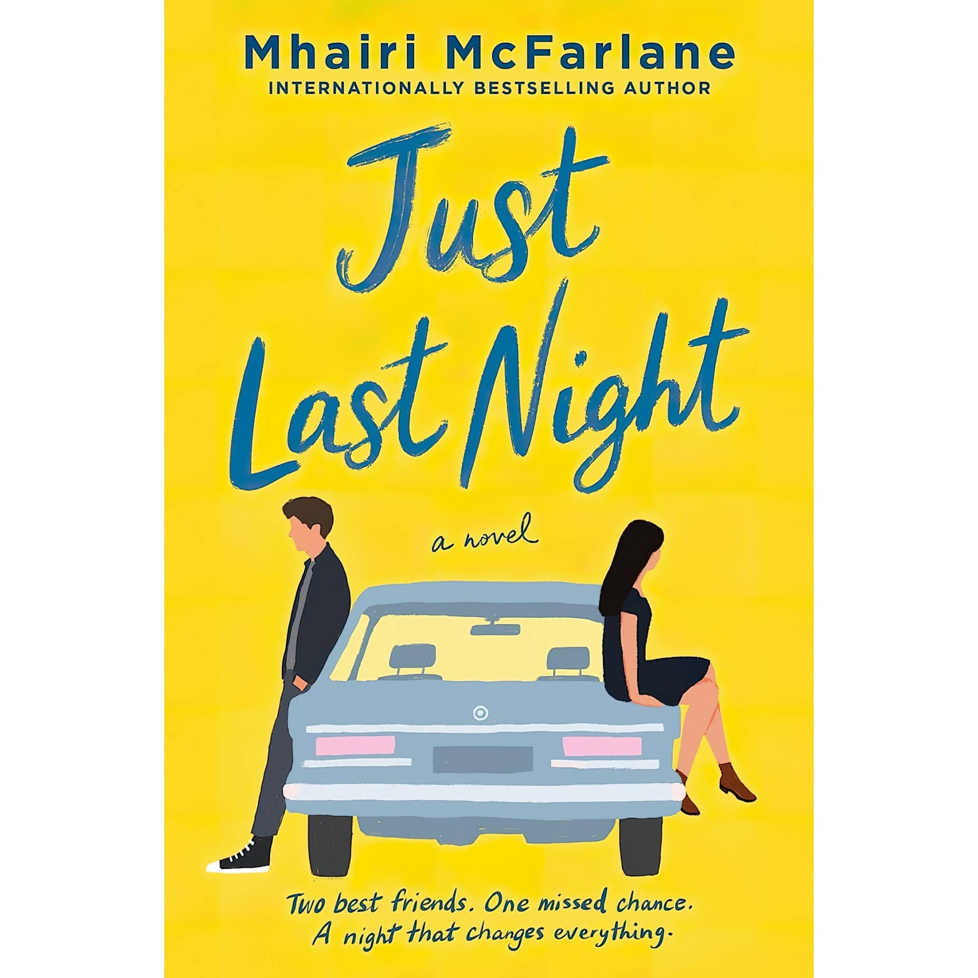 کتاب زبان اصلی Just Last Night A Novel اثر Mhairi McFarlane
