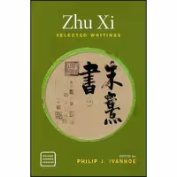 کتاب زبان اصلی Zhu Xi اثر Philip J Ivanhoe انتشارات Oxford University Press