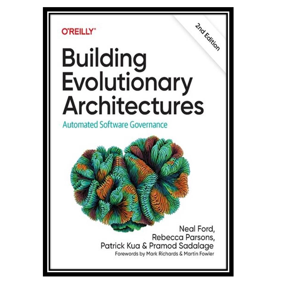 کتاب Building Evolutionary Architectures