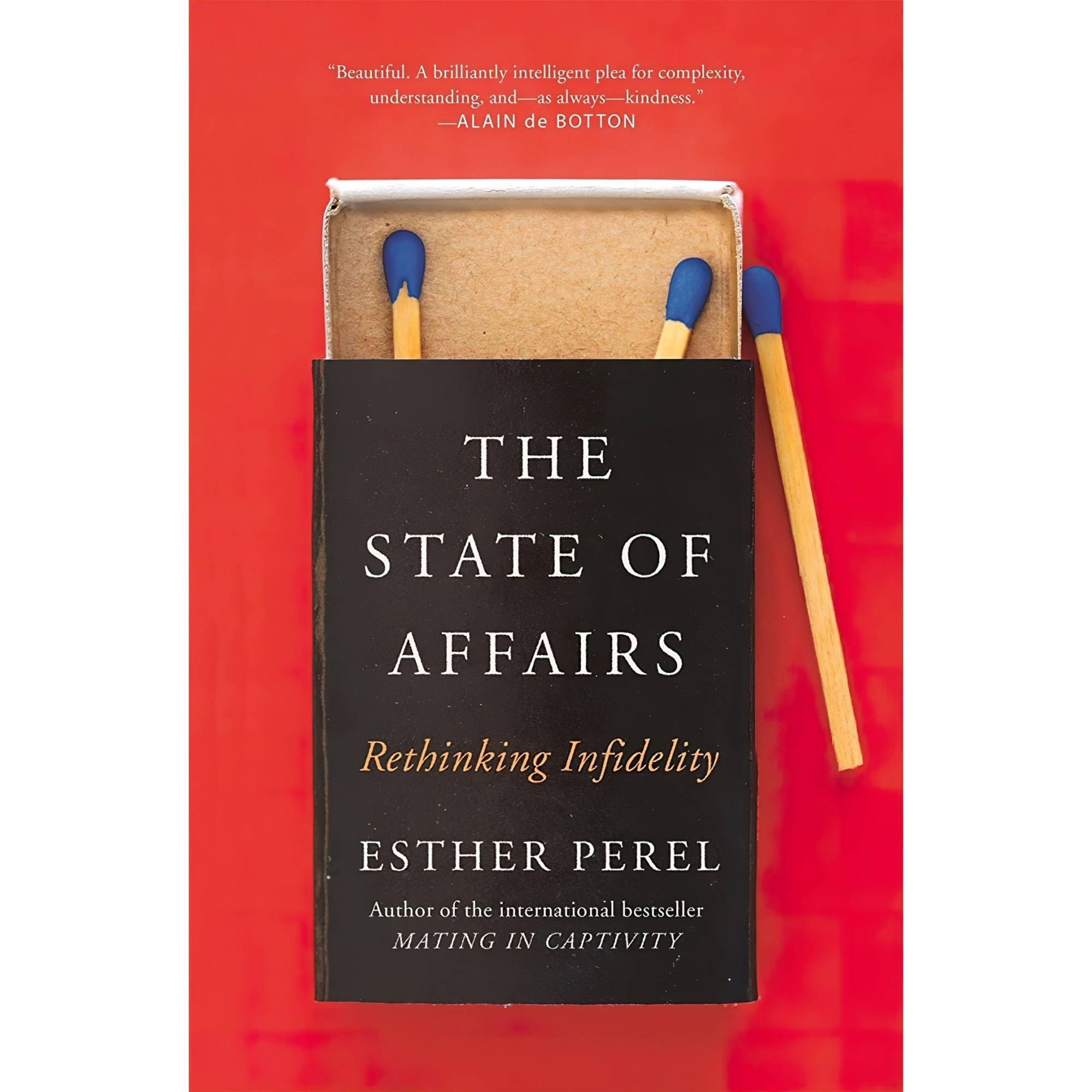 کتاب زبان اصلی The State Of Affairs Rethinking Infidelity a book for anyone who