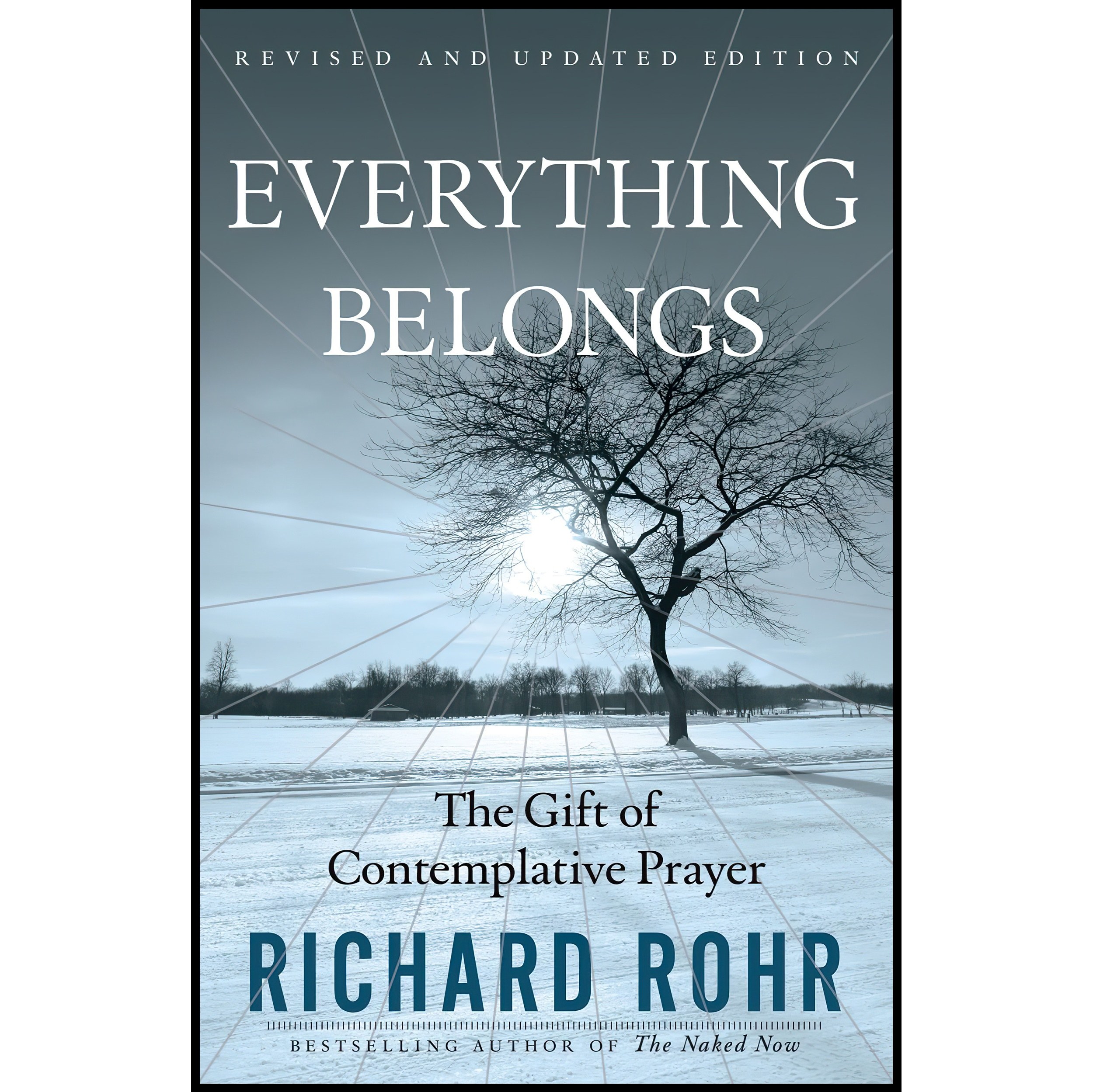 کتاب زبان اصلی Everything Belongs اثر Richard Rohr انتشارات Crossroad