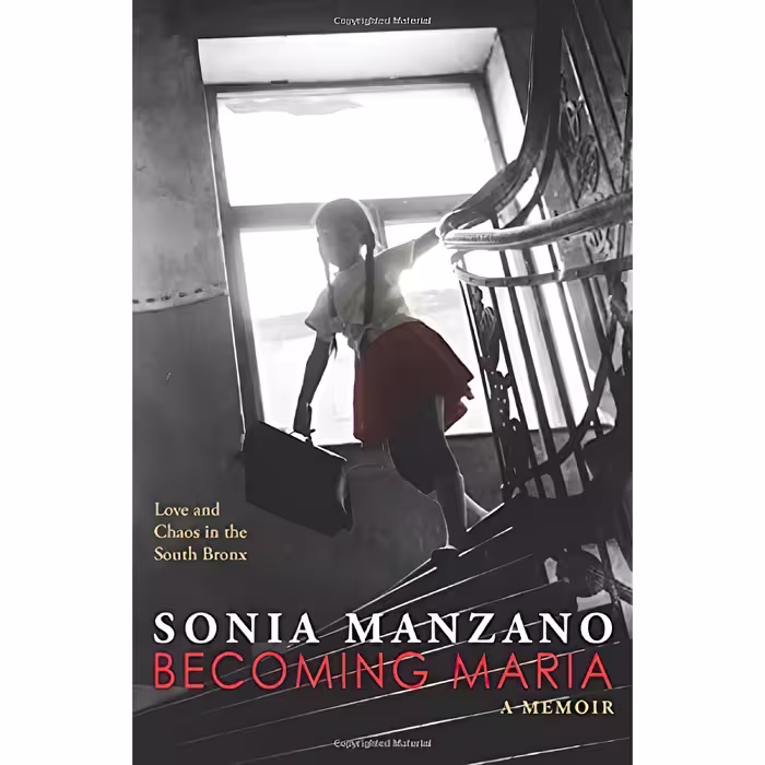 کتاب زبان اصلی Becoming Maria اثر Sonia Manzano انتشارات Scholastic Press
