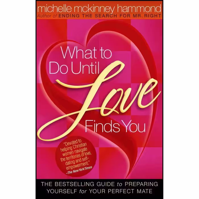 کتاب زبان اصلی What to Do Until Love Finds You اثر Michelle McKinney Hammond