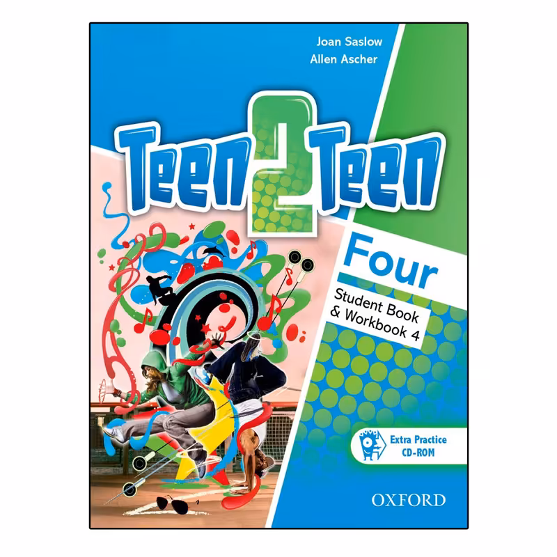 کتاب Teen2Teen Four اثر Joan Saslow and Allen Ascher انتشارات Oxford