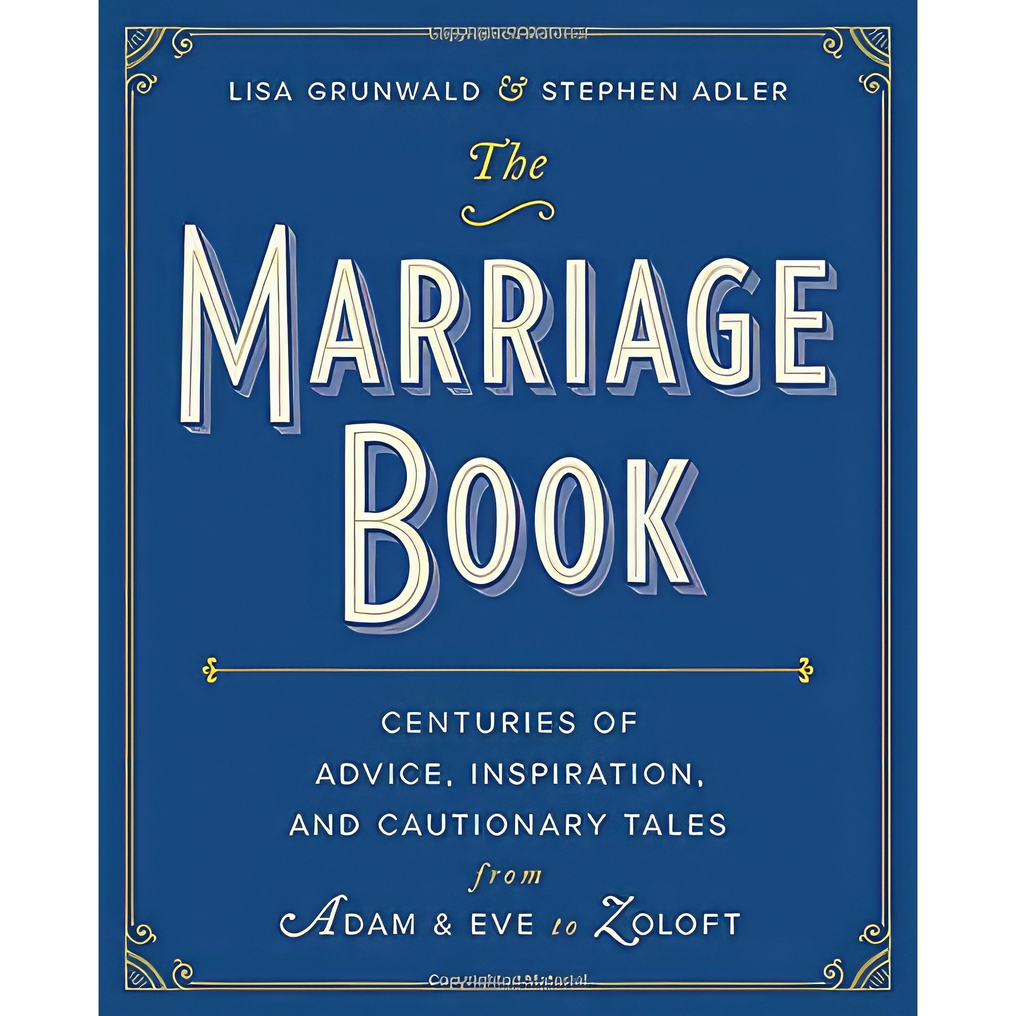 کتاب زبان اصلی The Marriage Book اثر Lisa Grunwald and Stephen Adler