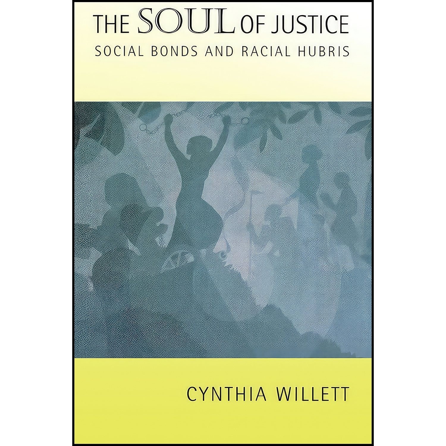 کتاب زبان اصلی The Soul of Justice اثر Cynthia Willett
