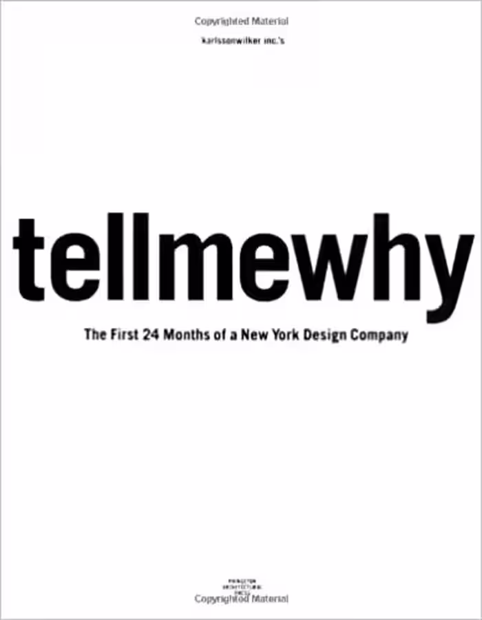 󾕇 دانلود کتاب Karlssonwilker Inc.’S Tellmewhy - The First 24 Months Of A New York Design Company, 2003 - دانلود کتاب های دانشگاهی