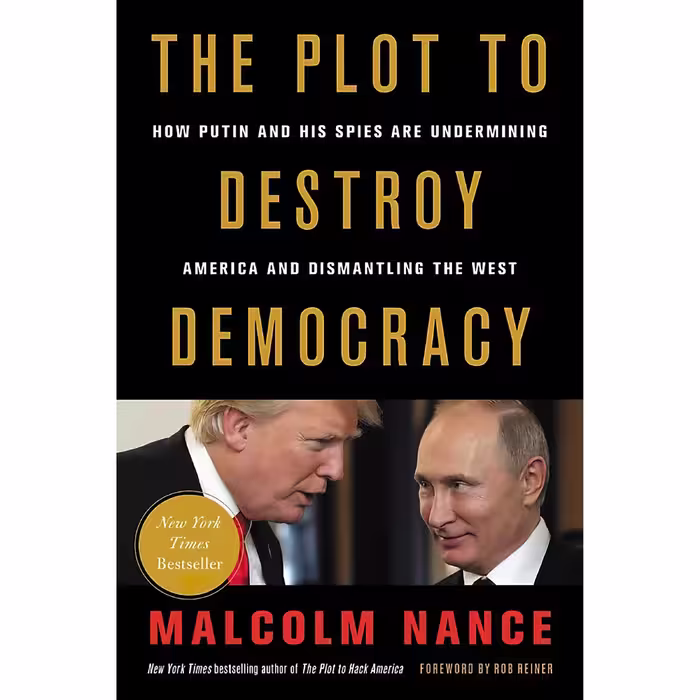کتاب زبان اصلی The Plot to Destroy Democracy اثر Malcolm Nance and Rob Reiner