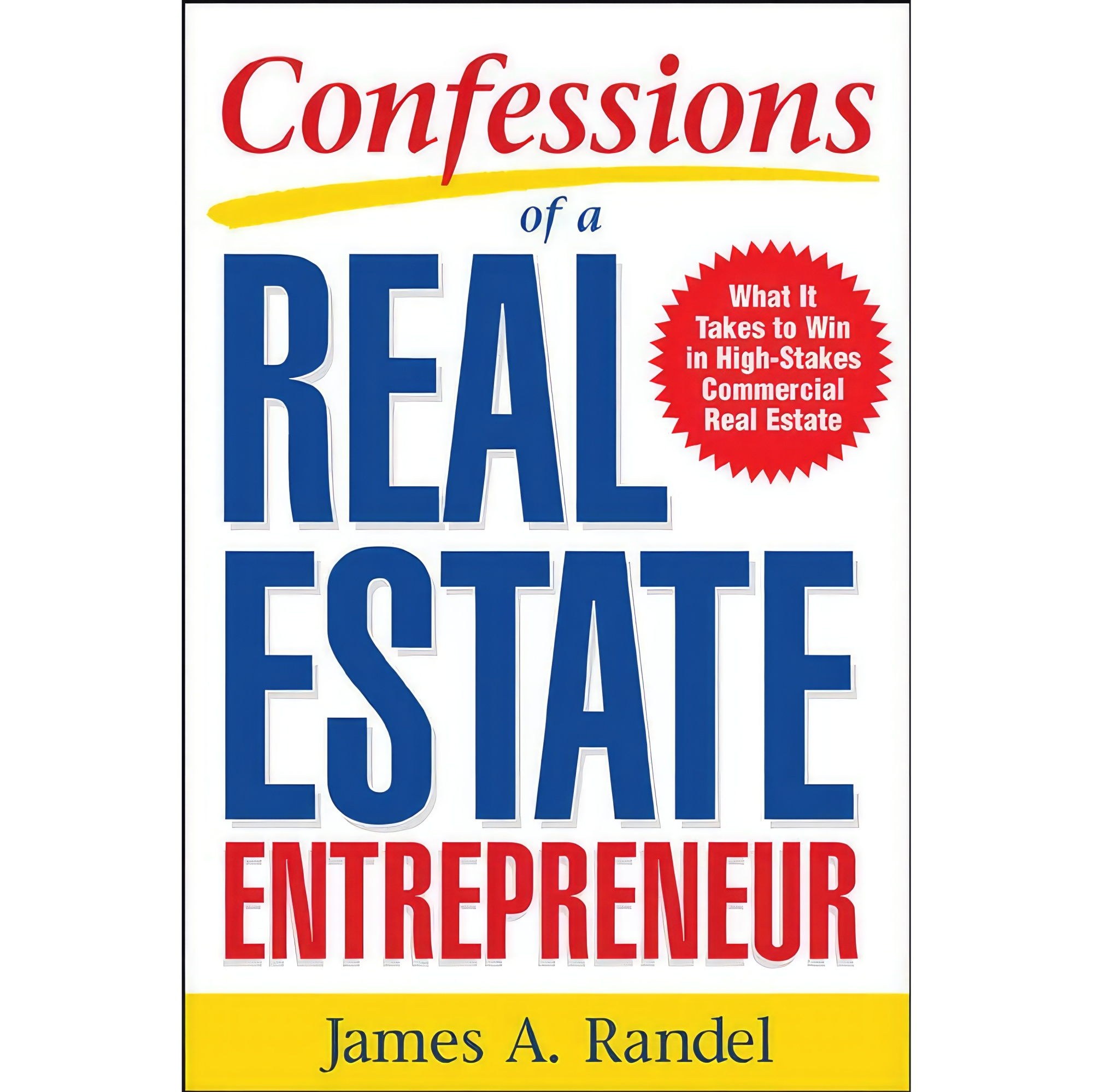 کتاب زبان اصلی Confessions of a Real Estate Entrepreneur اثر Jim Randel