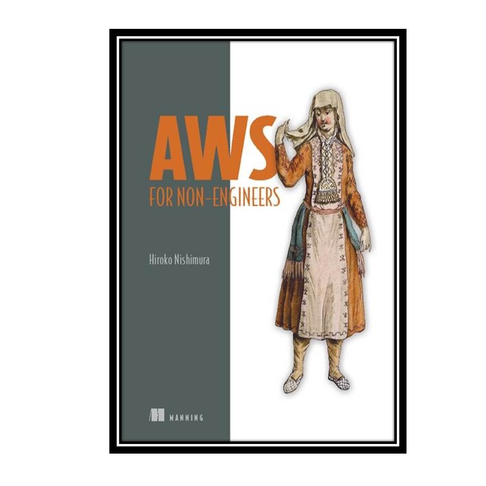 کتاب AWS for Non-Engineers