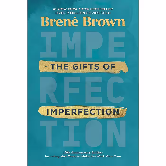 کتاب زبان اصلی The Gifts of Imperfection th Anniversary Edition Features a new f