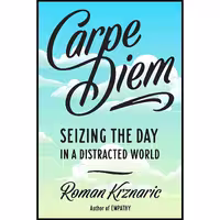 کتاب زبان اصلی Carpe Diem اثر Roman Krznaric انتشارات TarcherPerigee
