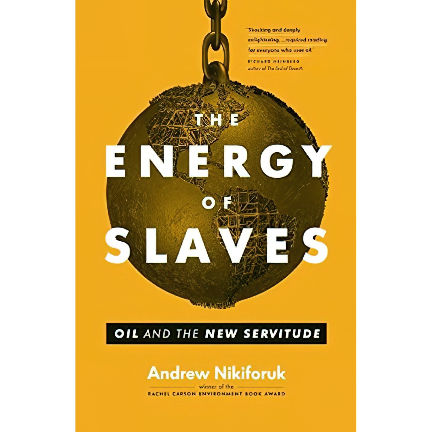 کتاب زبان اصلی The Energy of Slaves اثر Andrew Nikiforuk