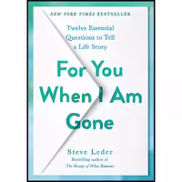 کتاب زبان اصلی For You When I Am Gone اثر Steve Leder انتشارات Avery