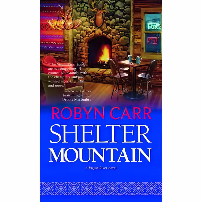 کتاب زبان اصلی Shelter Mountain اثر Robyn Carr انتشارات Mira Books