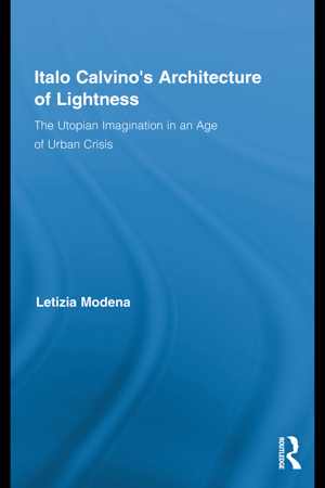 [PDF] دانلود کتاب Italo Calvino&#039;s Architecture Of Lightness, 2011