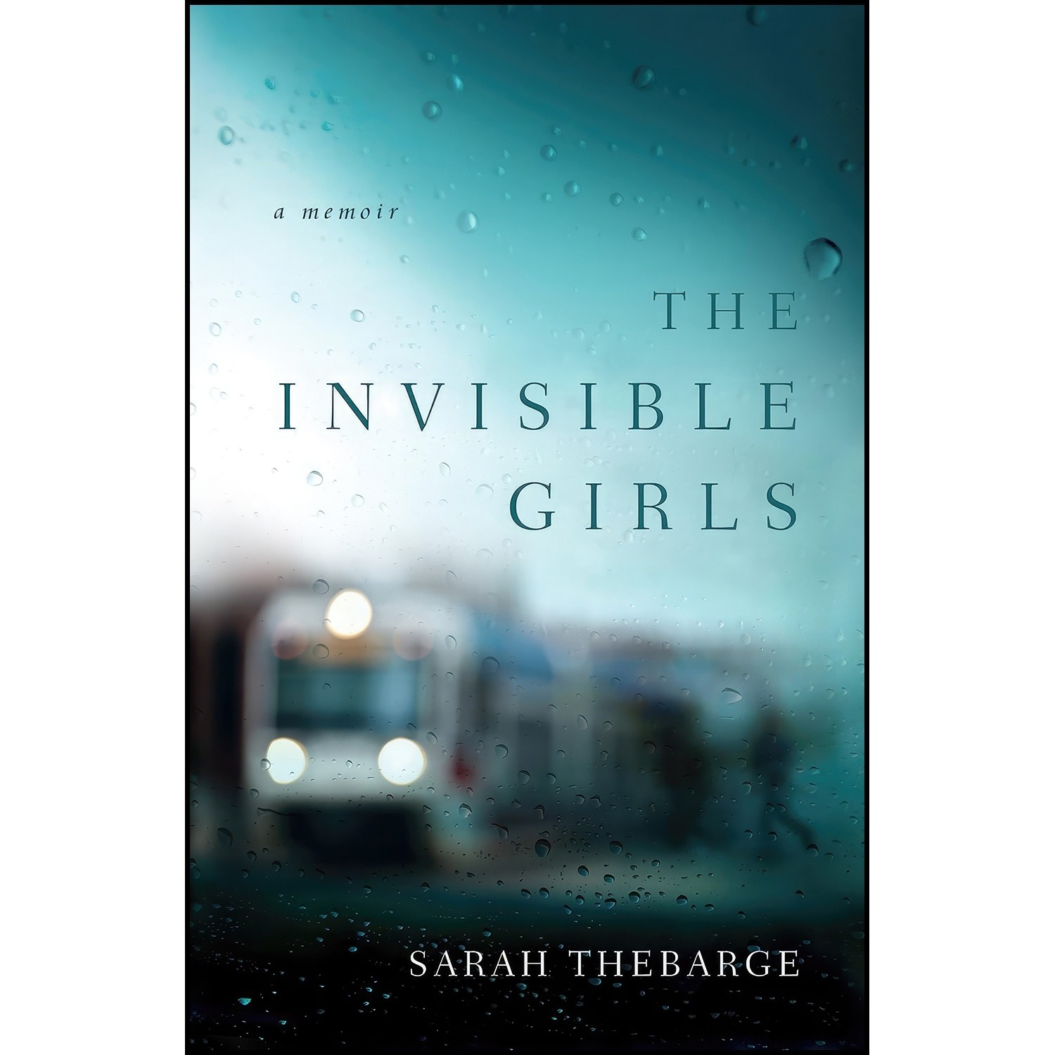کتاب زبان اصلی The Invisible Girls اثر Sarah Thebarge